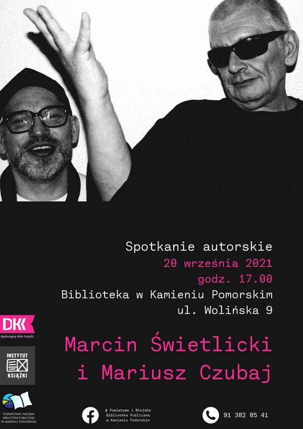 Marcin Świetlicki i Mariusz Czubaj - spotkanie autorskie